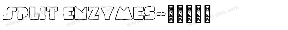 Split Enzymes字体转换